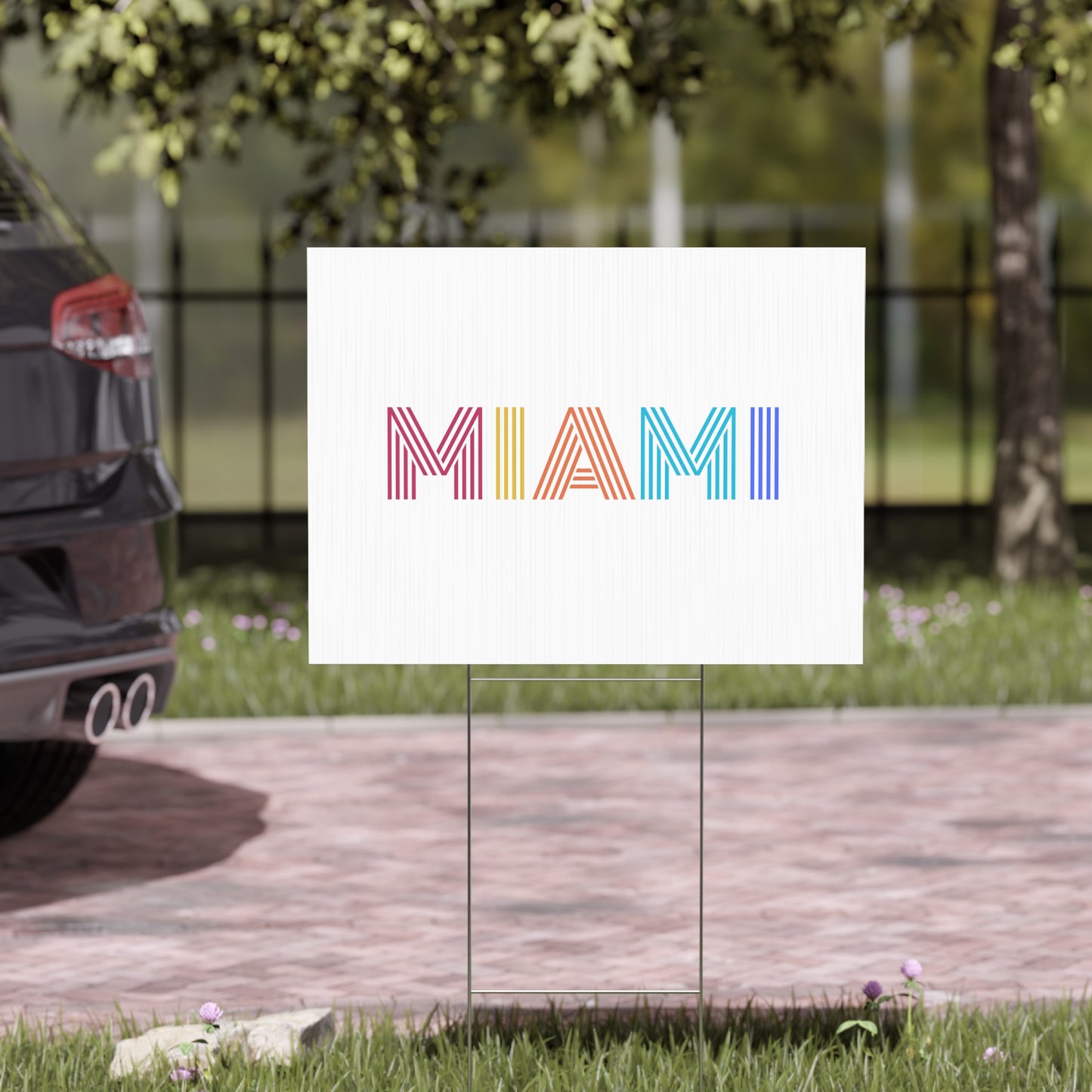 MIAMI, Yard Sign