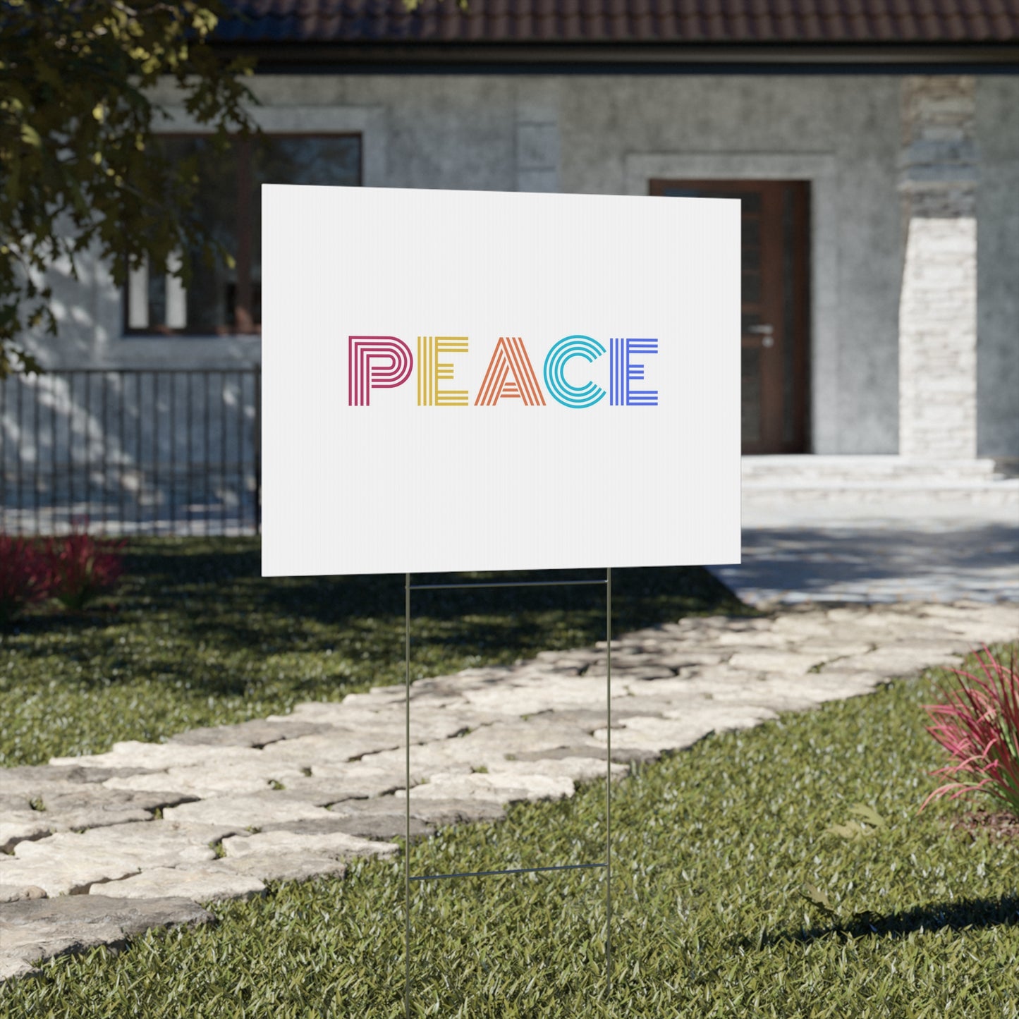 PEACE Yard Sign