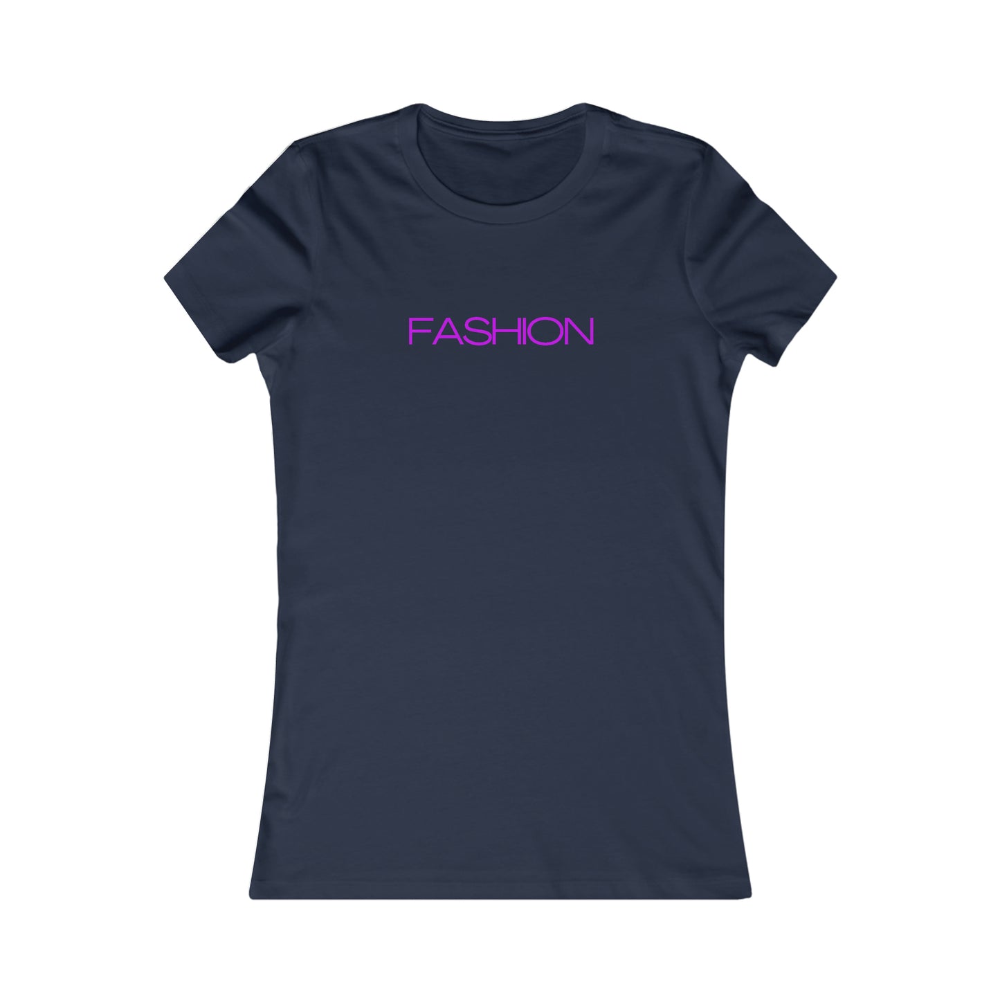 FASHION - Women's Favorite Tee