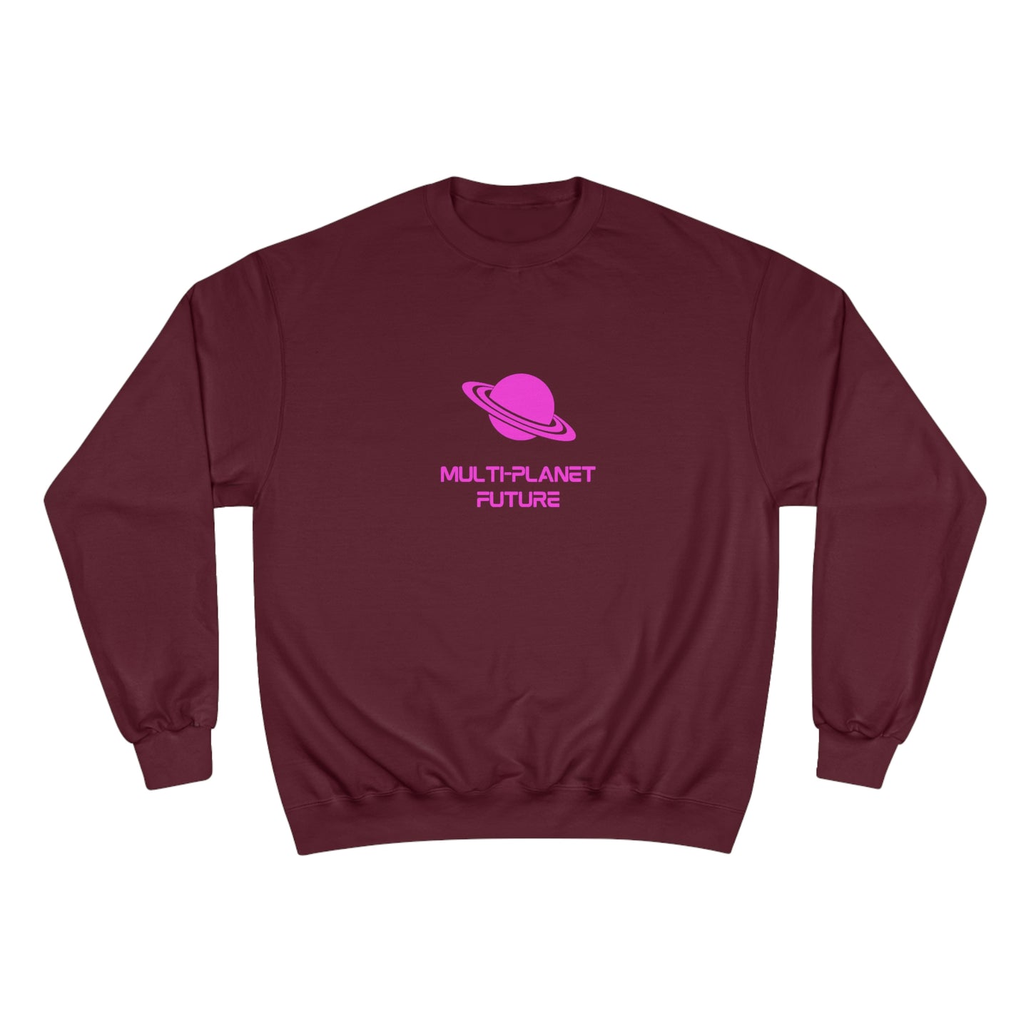 Champion Sweatshirt - MULTI-PLANET FUTURE