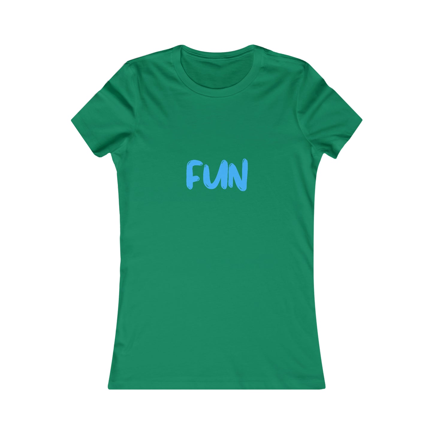 FUN - Women's Favorite Tee
