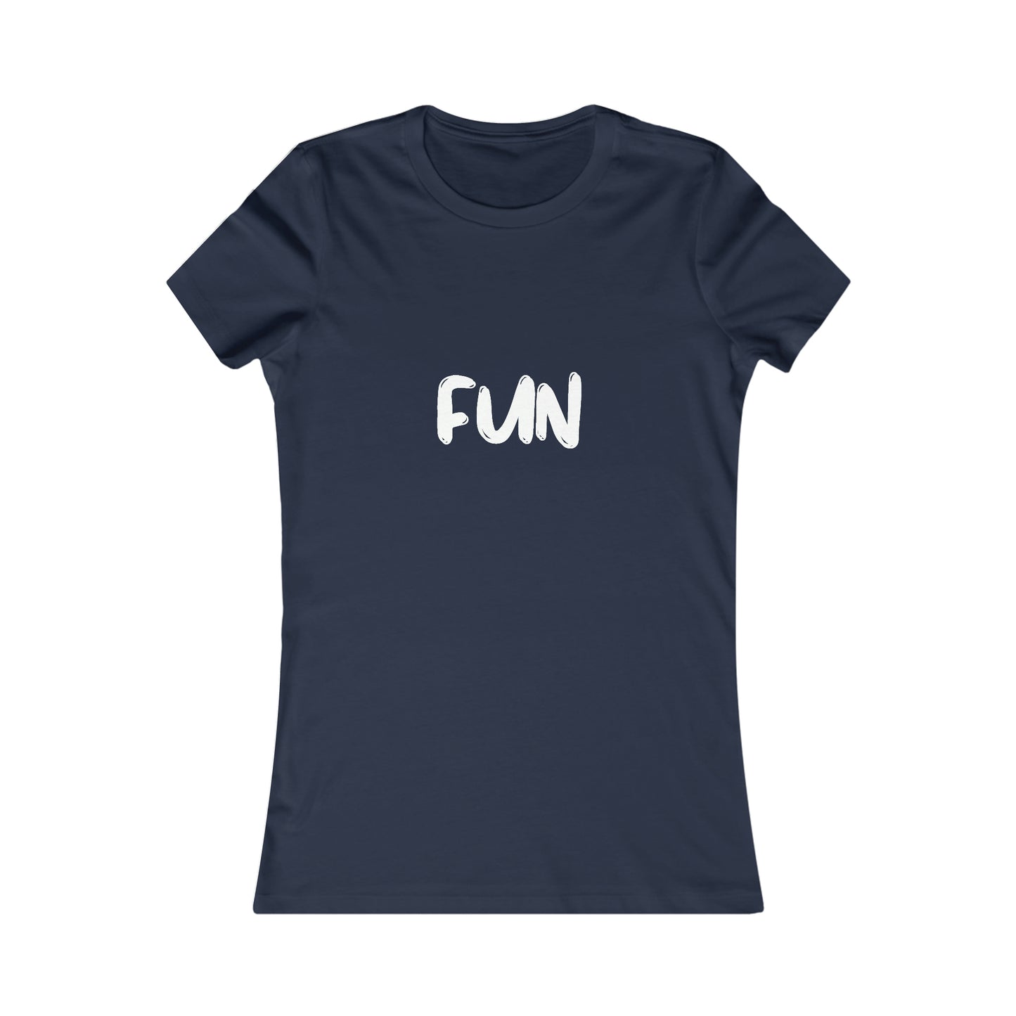 FUN - Women's Favorite Tee