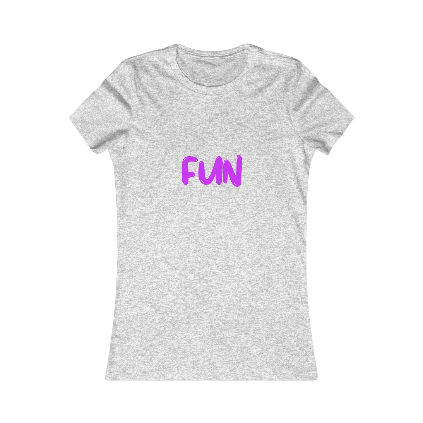 FUN - Women's Favorite Tee