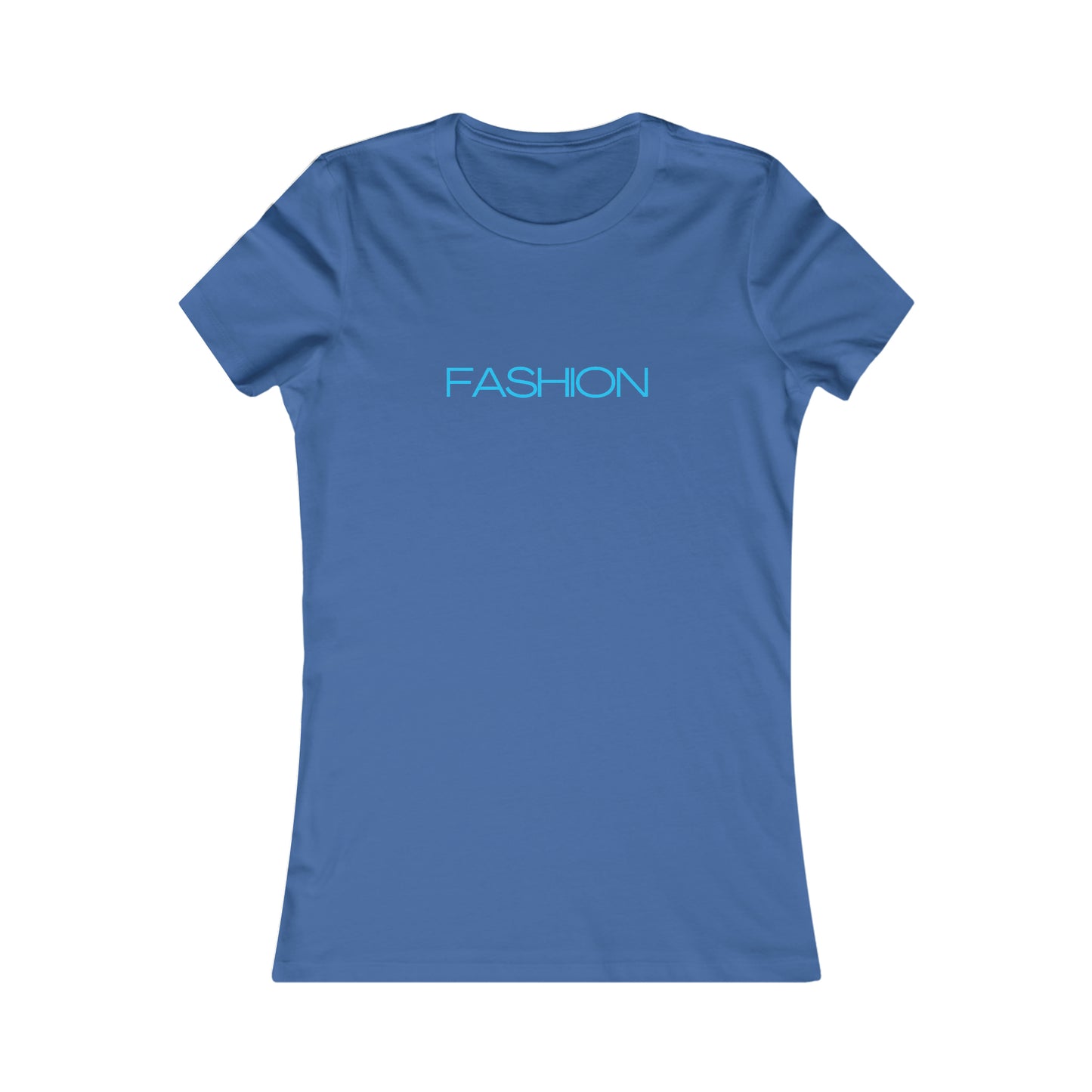 FASHION - Women's Favorite Tee