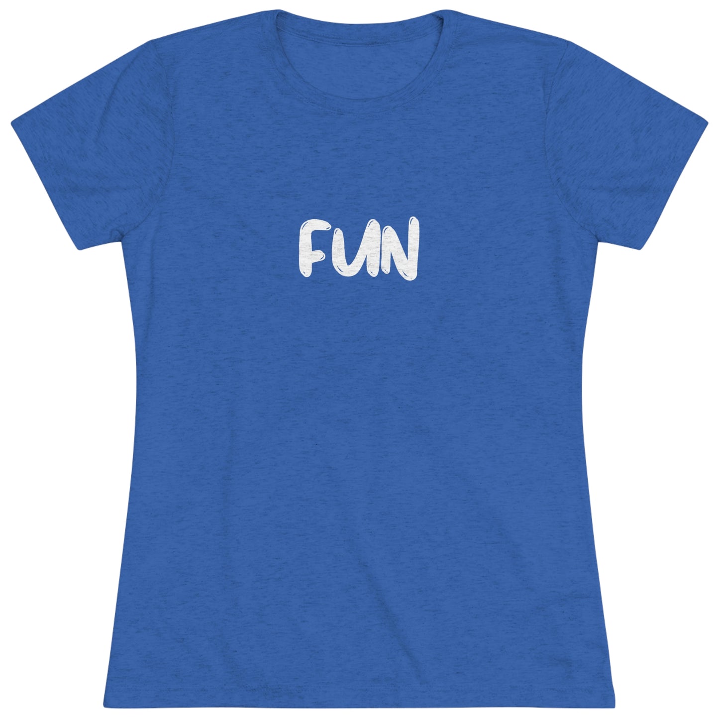 FUN - Women's Triblend Tee
