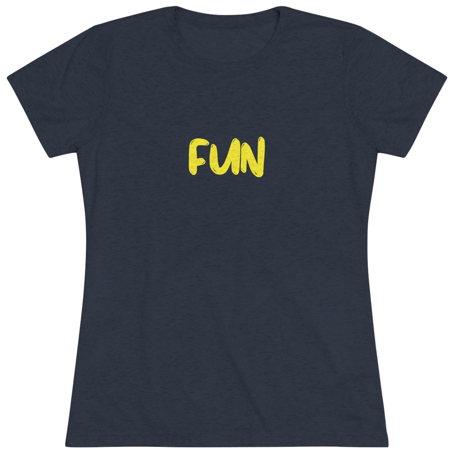 FUN - Women's Triblend Tee