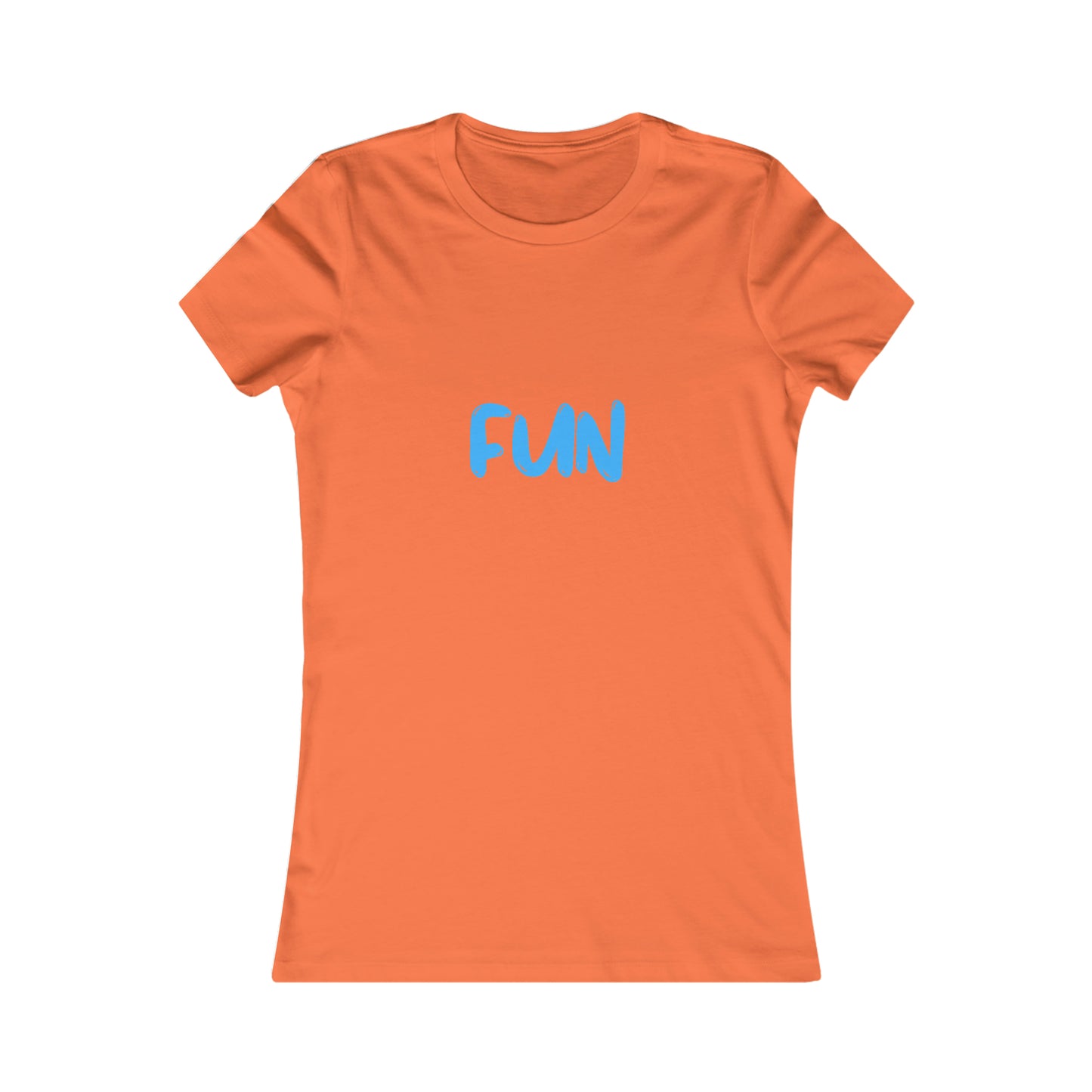 FUN - Women's Favorite Tee