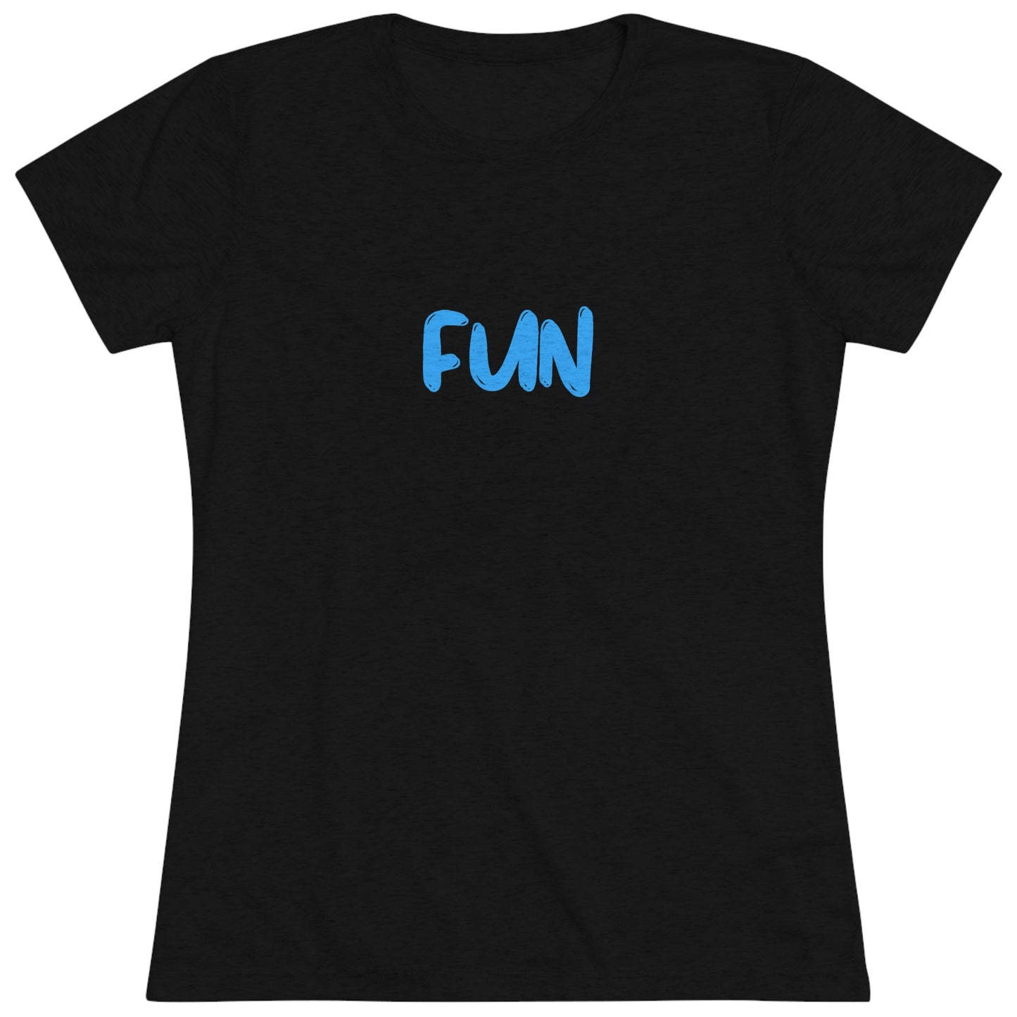 FUN - Women's Triblend Tee