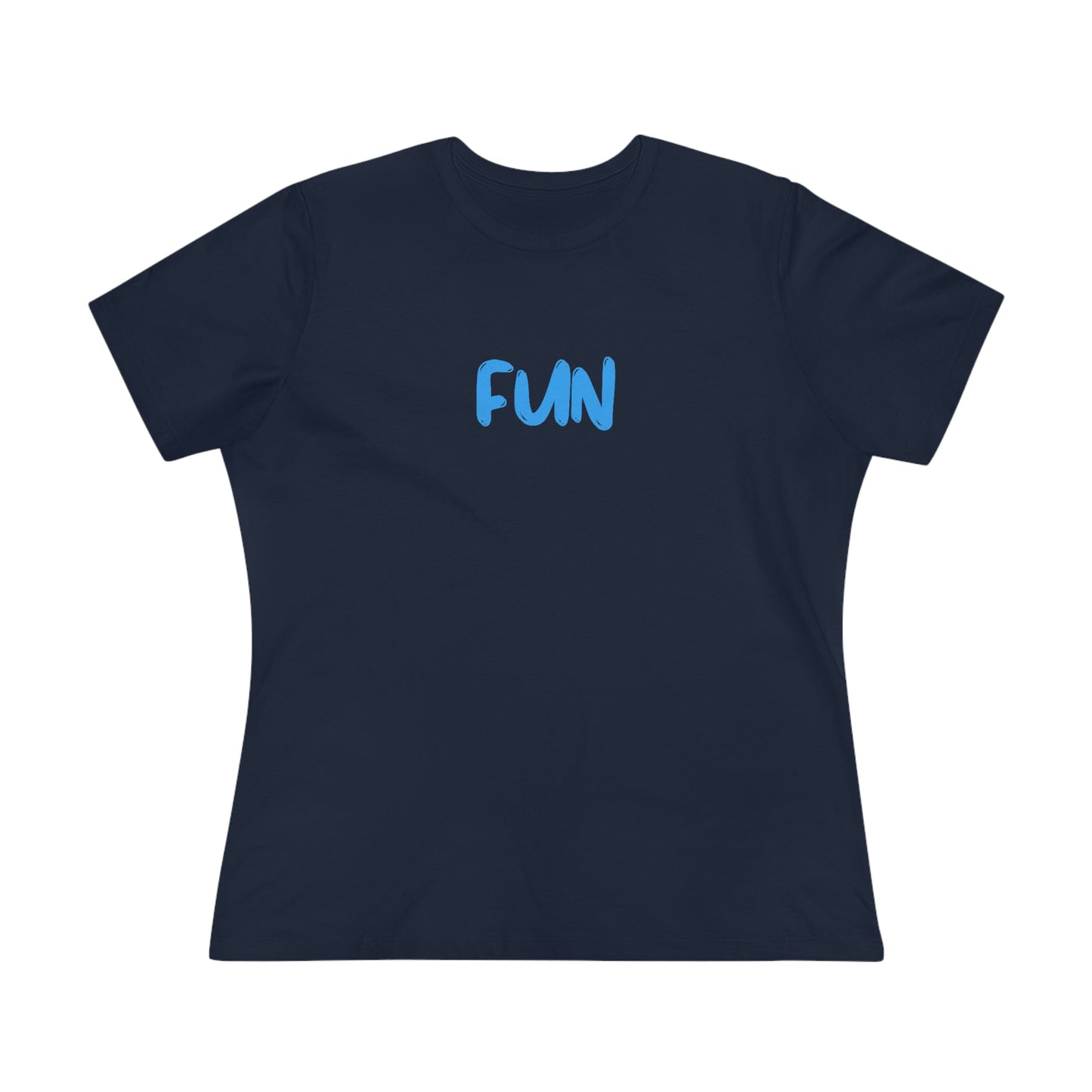 Women's Premium Tee - FUN