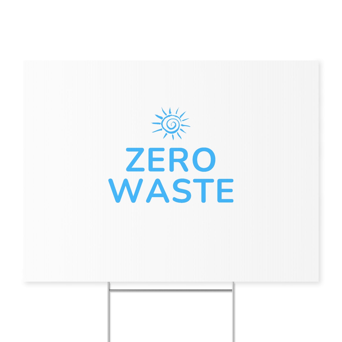 Zero Waste Yard Sign