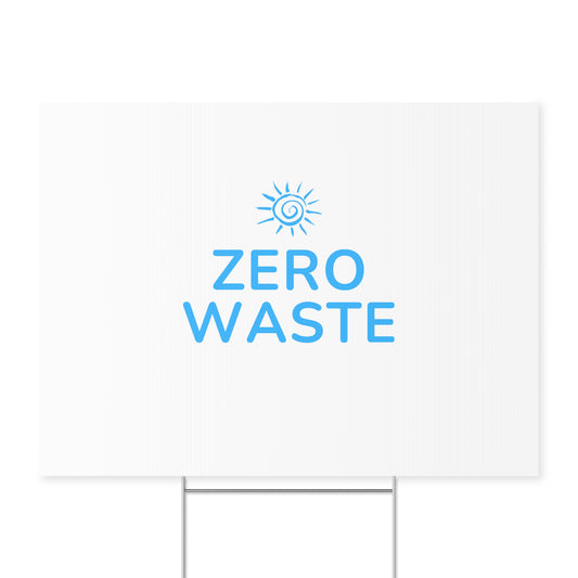 Zero Waste Yard Sign