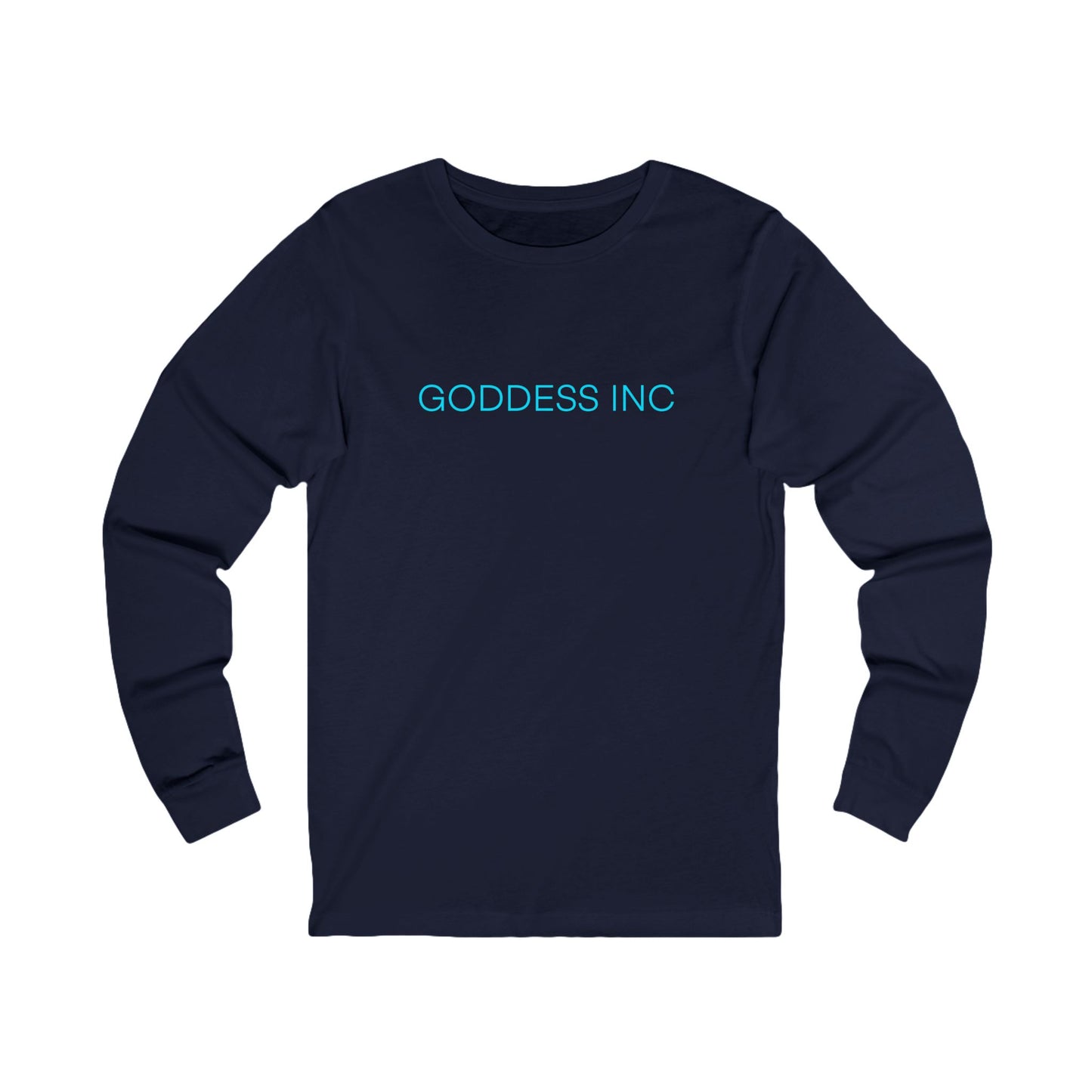 Goddess Inc, Unisex Jersey Long Sleeve Tee