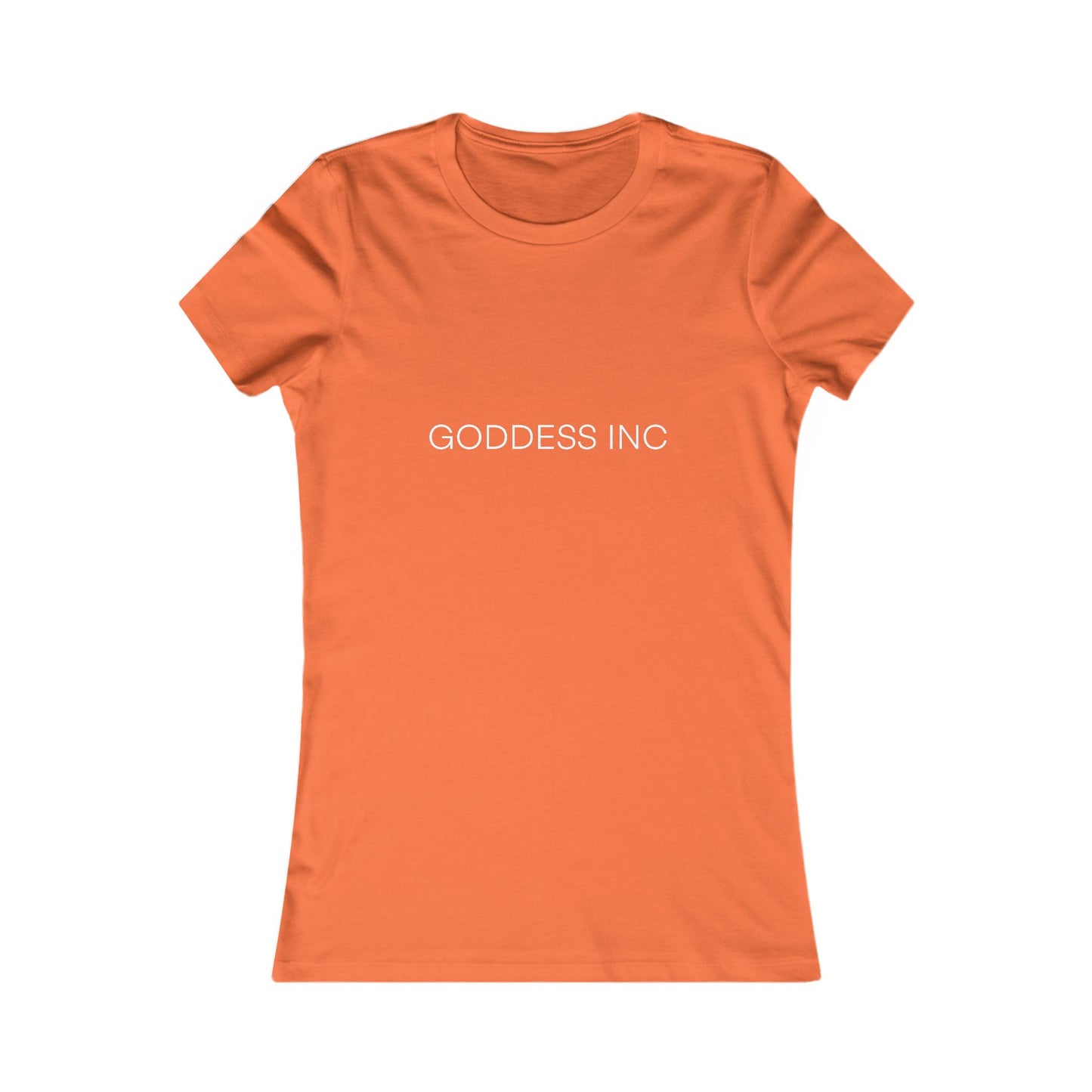 GODDESS INC Women's Favorite Tee