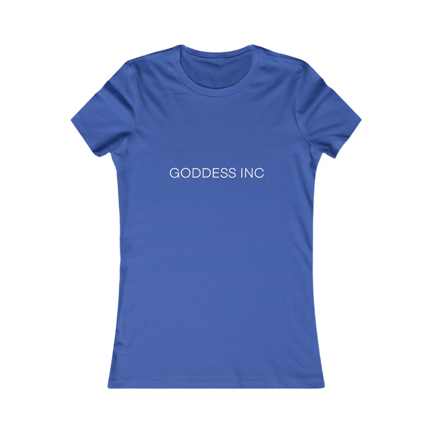 GODDESS INC Women's Favorite Tee