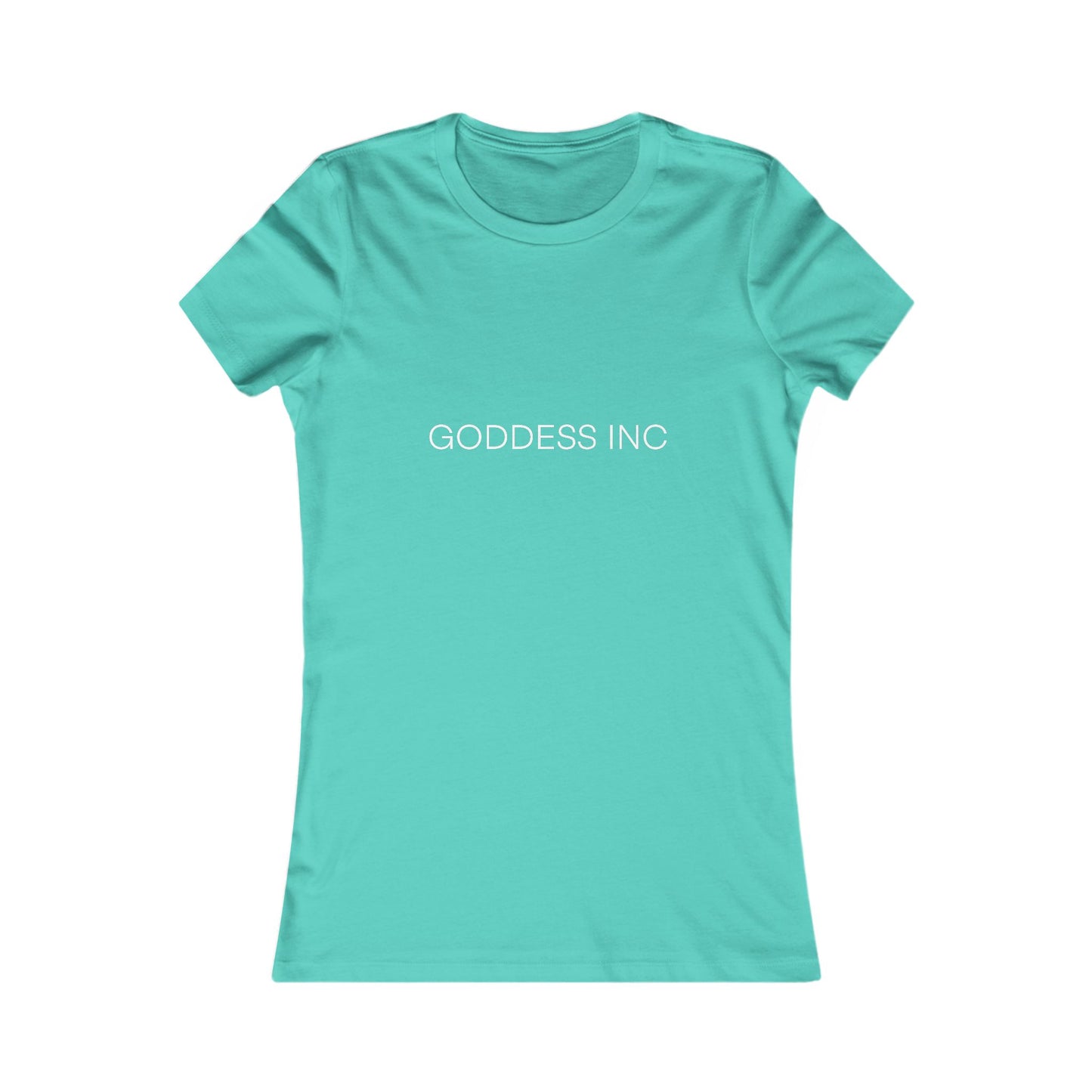 GODDESS INC Women's Favorite Tee