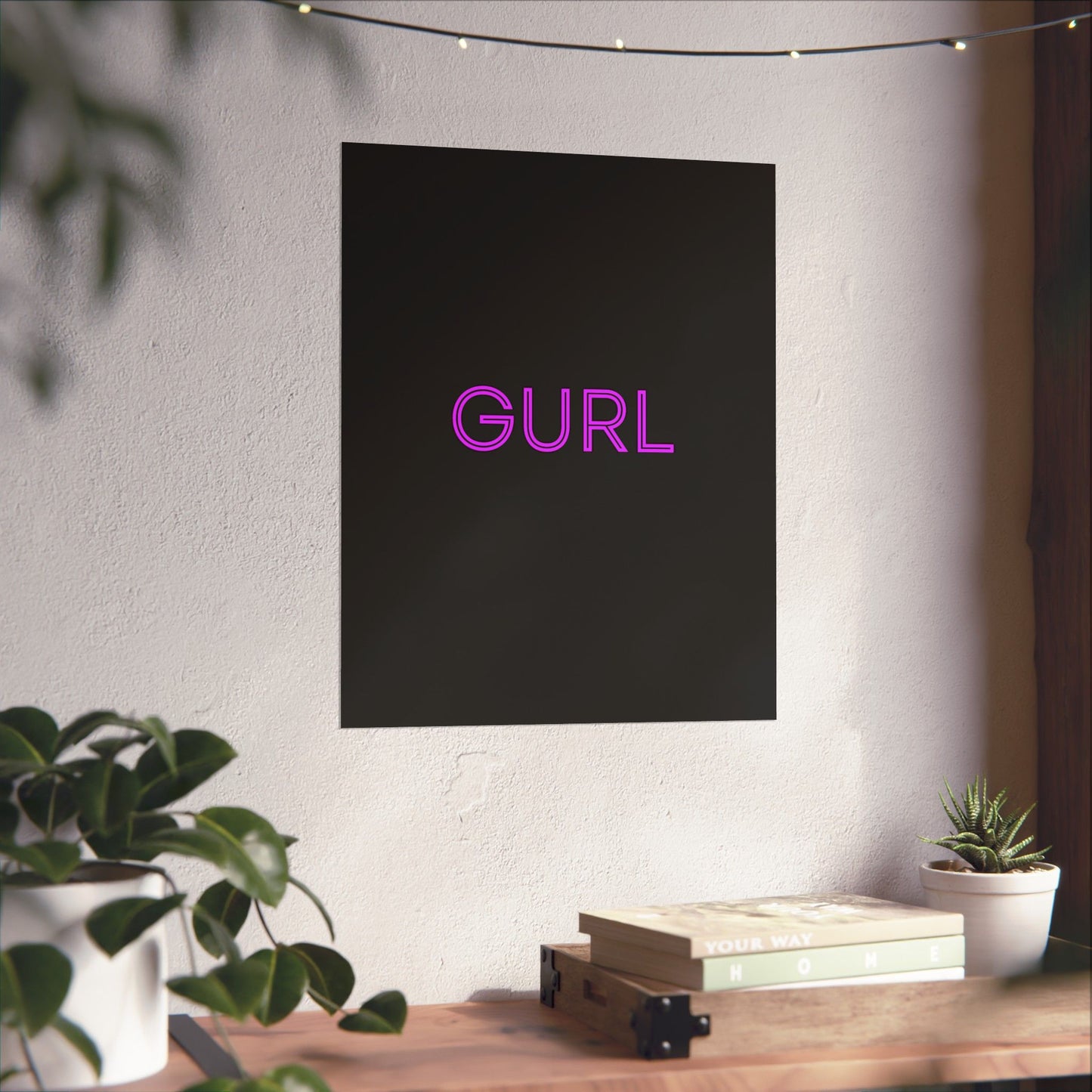 GURL, Premium Matte Vertical Posters