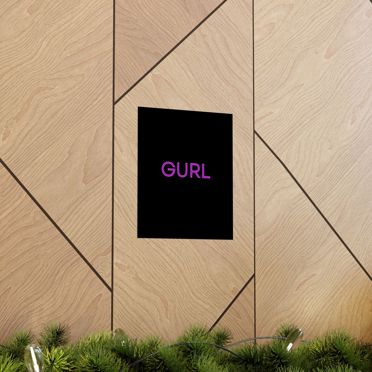 GURL, Premium Matte Vertical Posters