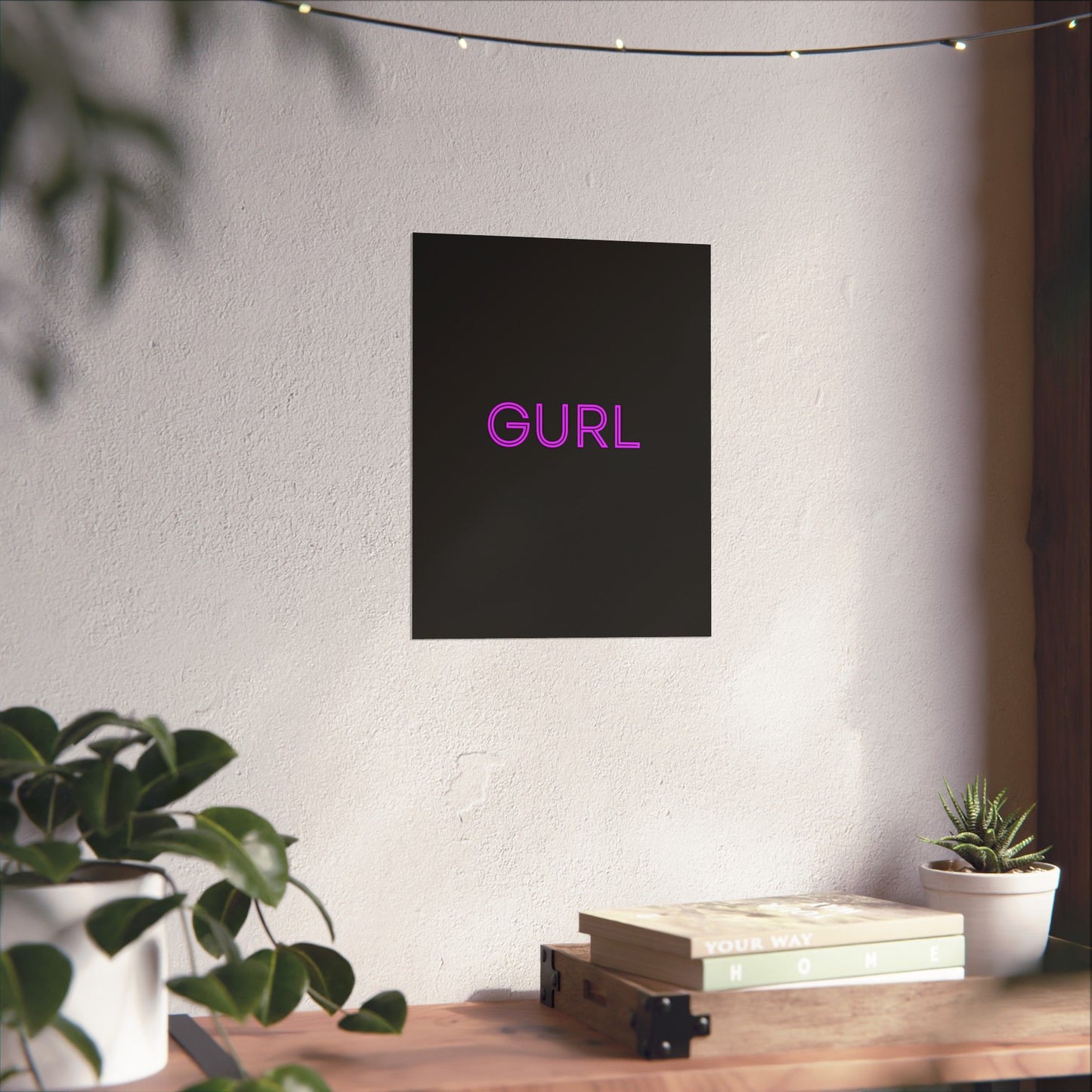 GURL, Premium Matte Vertical Posters