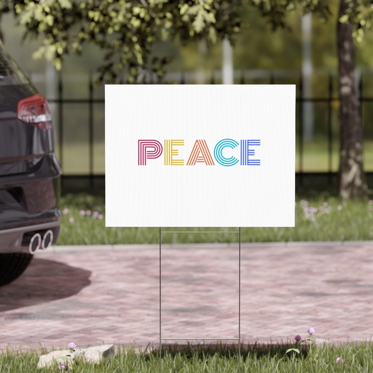 PEACE Yard Sign