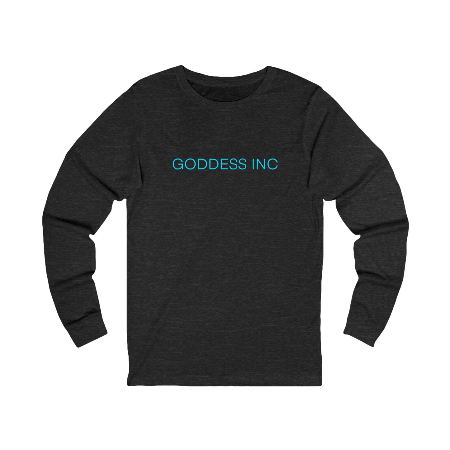 Goddess Inc, Unisex Jersey Long Sleeve Tee