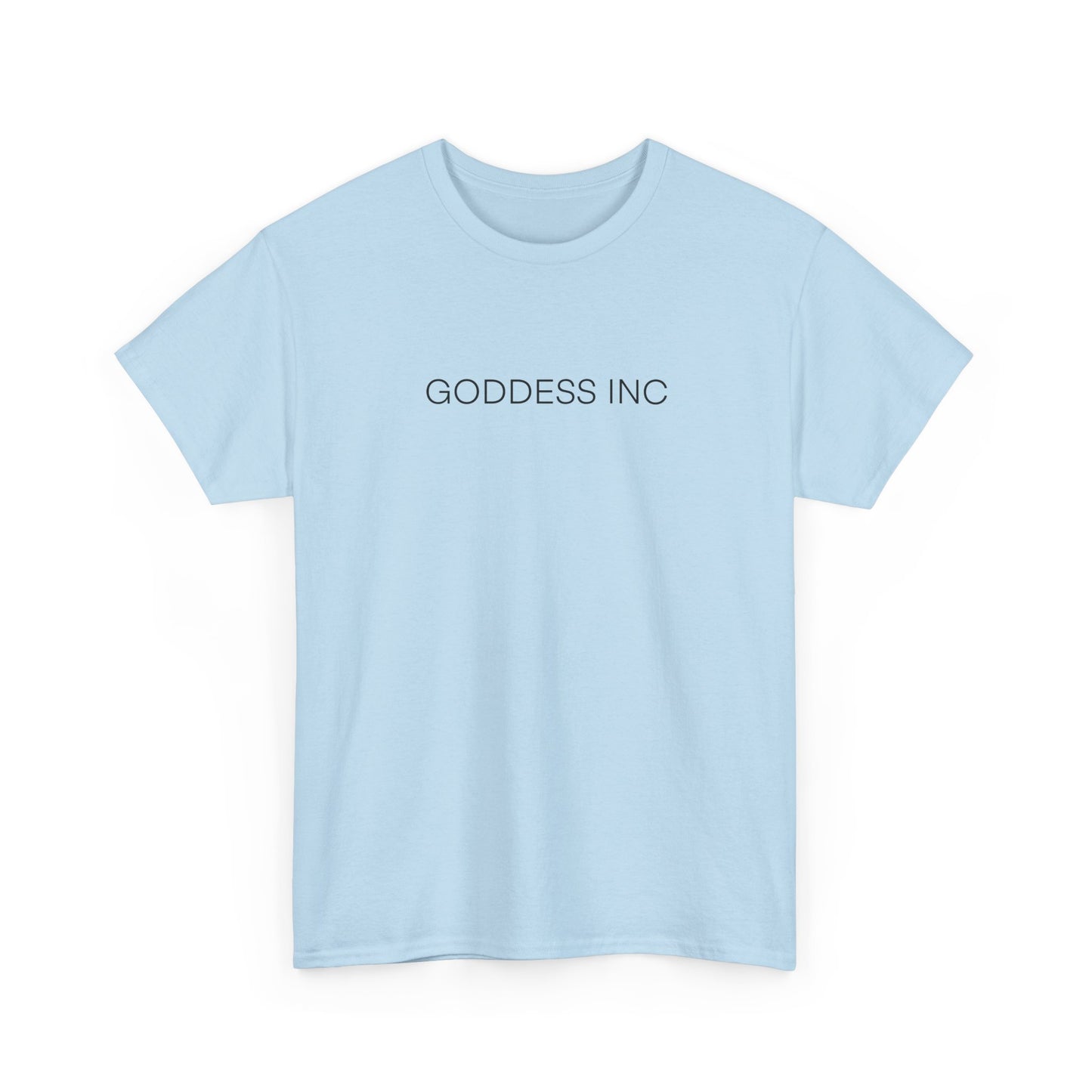 GODDESS INC Heavy Cotton Tee