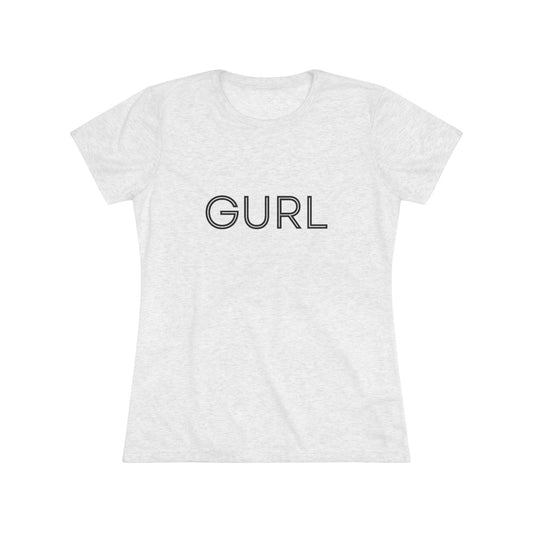Women's Triblend Tee, GURL