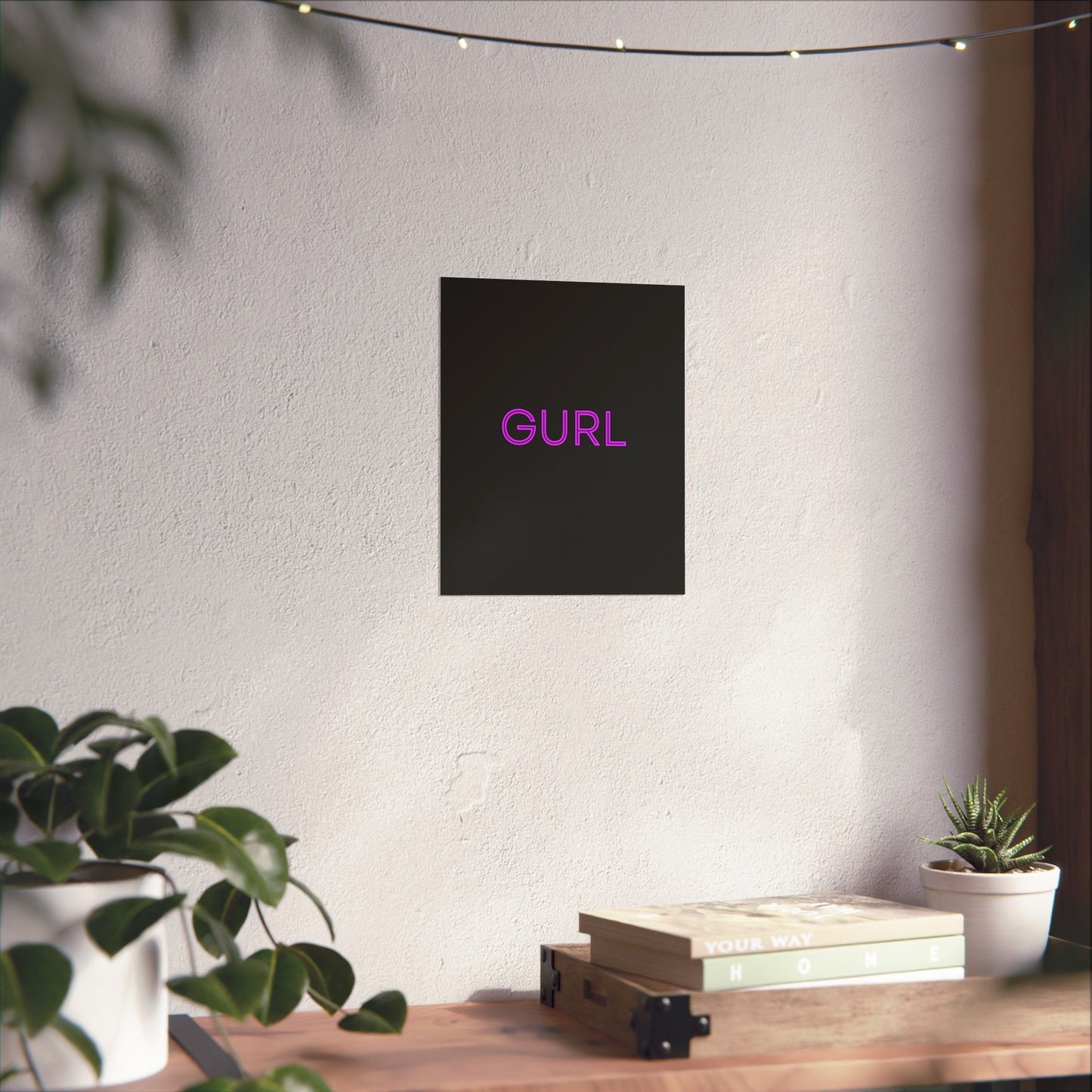 GURL, Premium Matte Vertical Posters