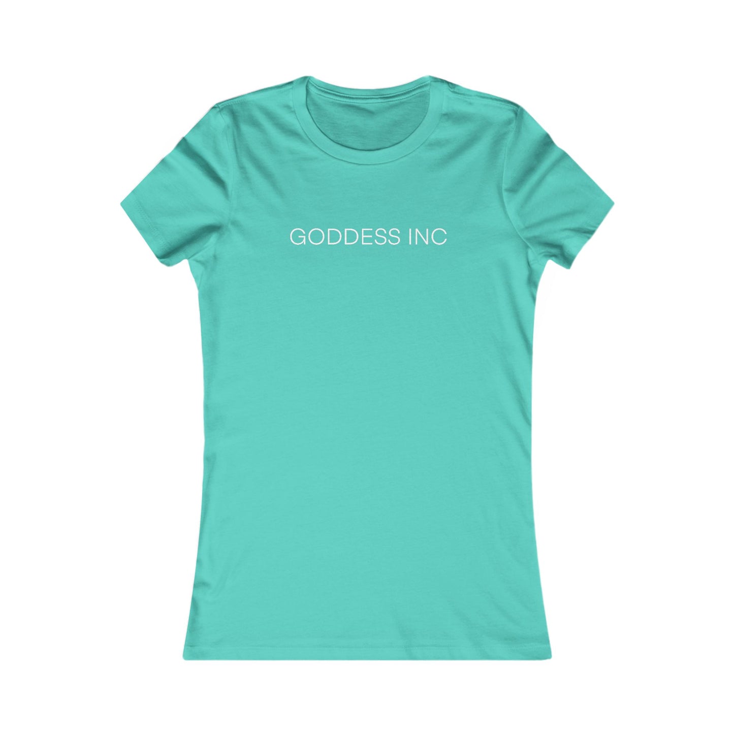 GODDESS INC, Women's Favorite Tee