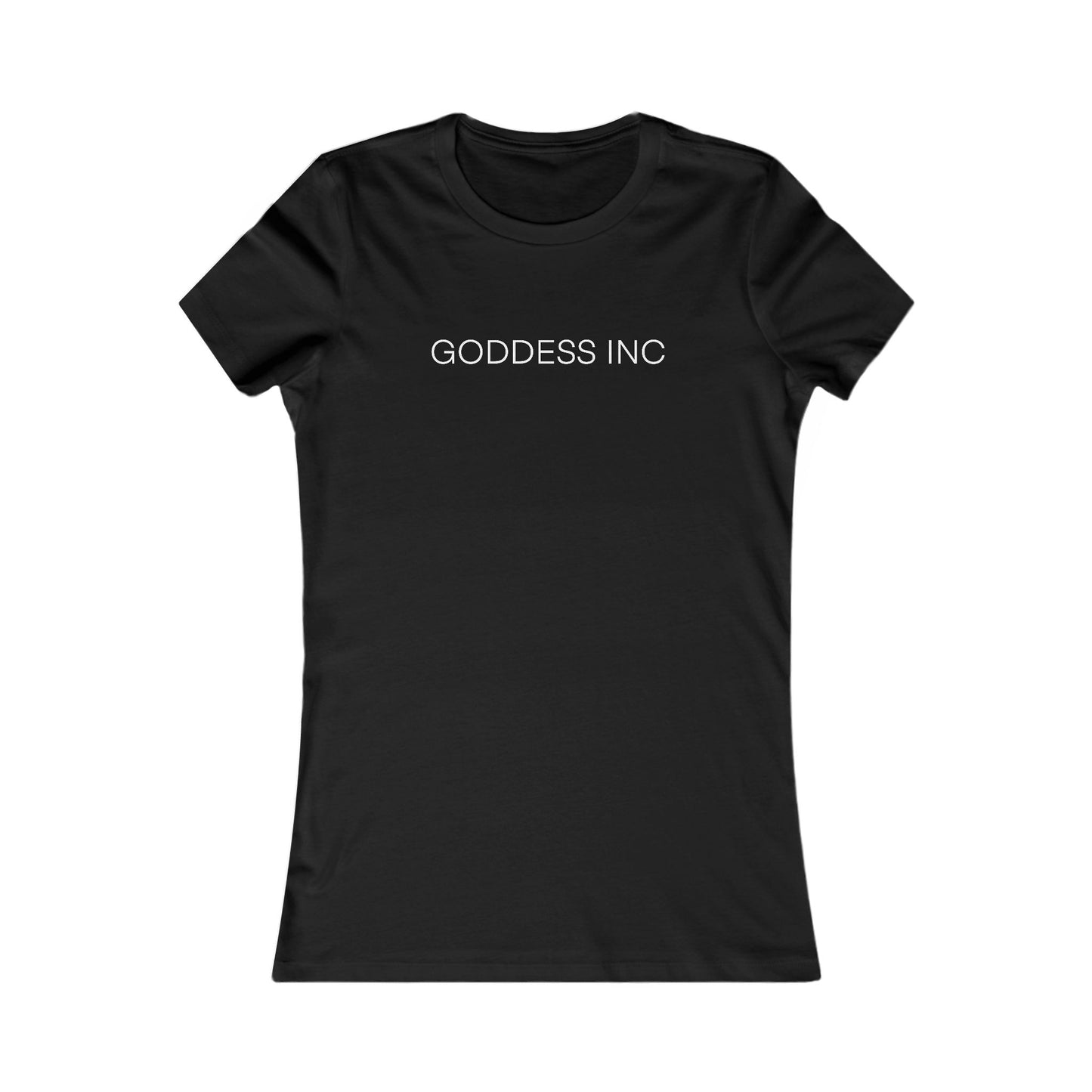 GODDESS INC, Women's Favorite Tee