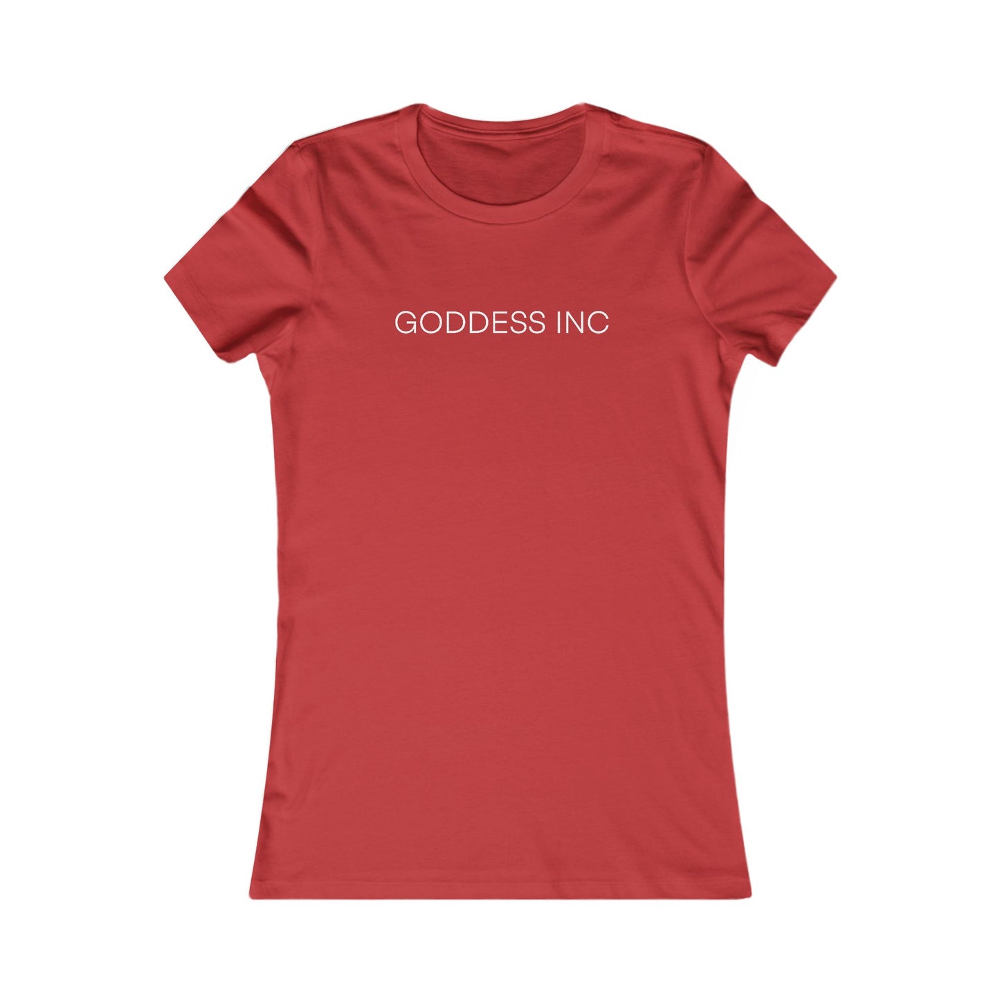 GODDESS INC, Women's Favorite Tee