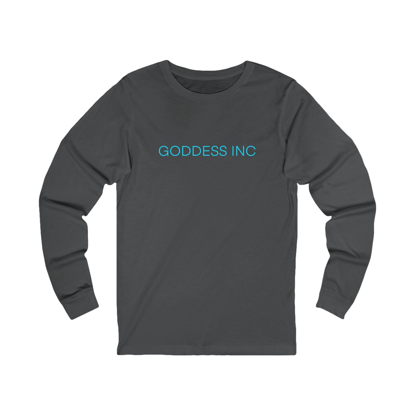 Goddess Inc, Unisex Jersey Long Sleeve Tee