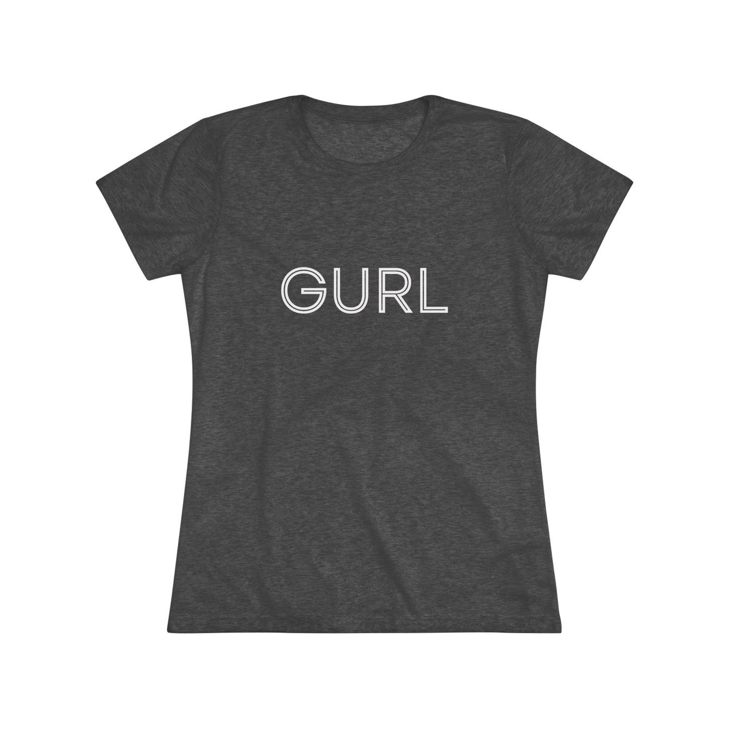 Women's Triblend Tee, GURL