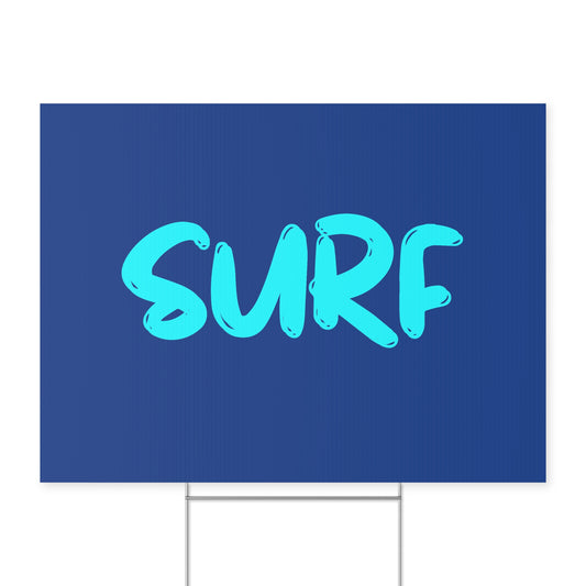 SURF Yard Sign