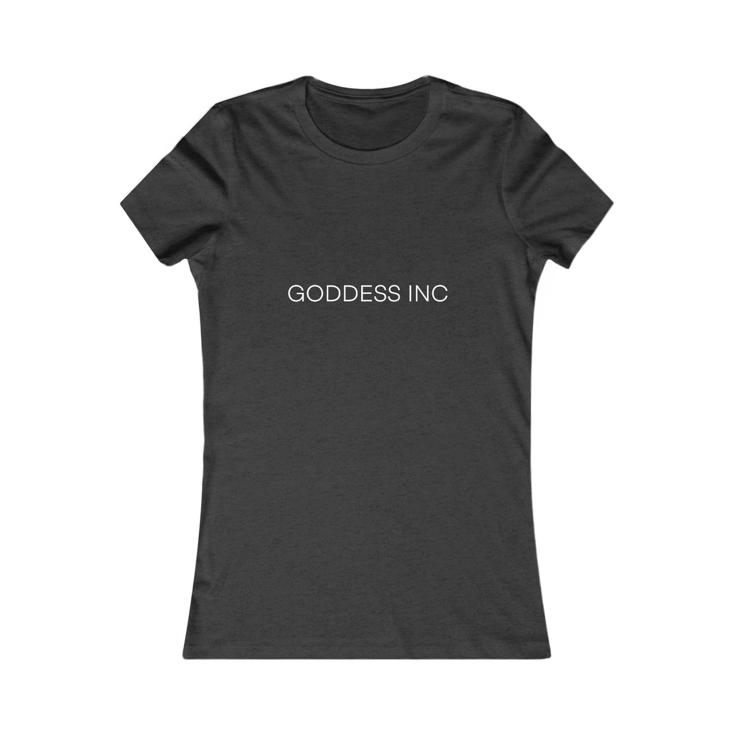 GODDESS INC Women's Favorite Tee