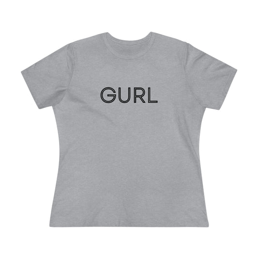 Women's Premium Tee - GURL