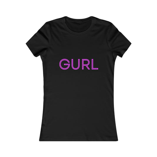 GURL - Women's Favorite Tee