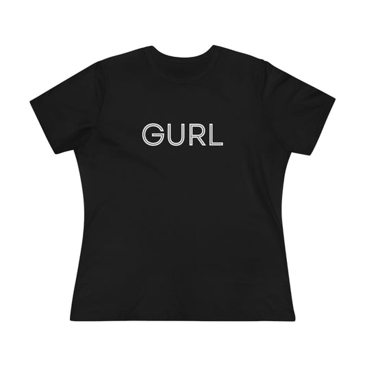 Women's Premium Tee - GURL